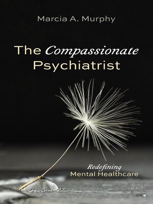 cover image of The Compassionate Psychiatrist
